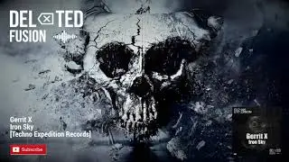 Gerrit X - Iron Sky [Techno Expedition Records]
