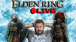 Elden Ring Live Stream - Newbie Adventures and Giggles (2024)