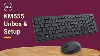 Unbox and set up your Dell Silent Keyboard and Mouse KM555
