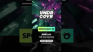 Innellea - The Awakening | Melodic Techno, Melodic Techno 2023, Techno 2023, Melodic House & Techno