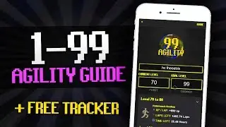 [OSRS] Updated 1-99 Agility Guide (Fast & Profitable Methods)