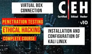 003 Installation and configuration of kali linux | How to Install virtual box in windows #vmware