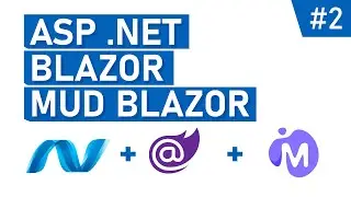 Написание приложения Часть 2 | CRUD C# | ASP .Net | Blazor | Mud Blazor