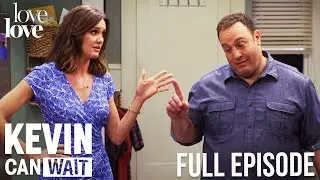 Kevin Can Wait | Full Episode | Pilot | Love Love