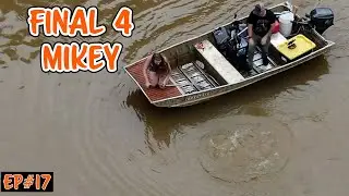 Fishing Tournament | Final 4 | Mikey (2021)