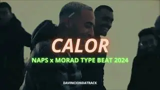 "CALOR" - NAPS Melodic Funky Rap Instrumentale Ambiance TYPE BEAT 2024 #rap #naps #instru #rapfr
