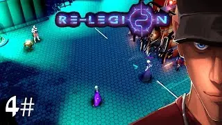 Re-Legion Mission 4 - Defender of The Faith Destroyer of Heretics | Let's Play Re-Legion Gameplay