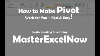 How to Make Excel Pivot Tables Work for You – Fast & Easy!