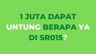 1 Juta Untung Berapa dari Sukuk Ritel - SR015?