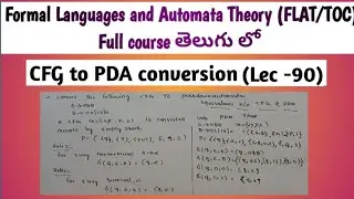 CFG to PDA conversion  | equivalence between context free grammar and pushdown automata