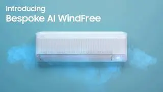 WindFree™ Air Conditioner Official Film | Cool. Quiet. Saving