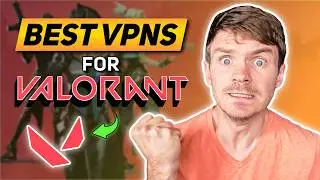 Best VPN for Valorant: Access ALL Regions Without Issue