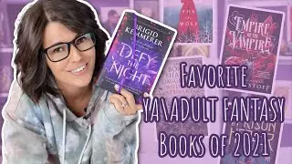Best YA & Adult Fantasy of 2021 ✨ | Favorite Fantasy Books of 2021