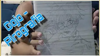 Pirografando Satoru Gojo!!!