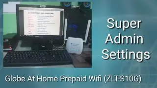 Globe At Home Prepaid Wifi (ZLT-S10G) Super Admin Codes