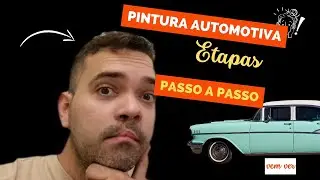 Como dominar as etapas da PINTURA AUTOMOTIVA - Guia prático