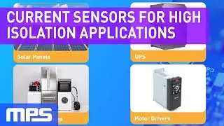 Current Sensors for High-Current Monitoring and High Isolation Applications