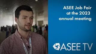 The All-New Job Fair at ASEE 2023 Annual Meeting