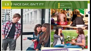nice day isn't it |Unit 1|1.3  nice day isn't i  | life| | English| Speak out Pre-intermediate