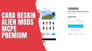 Cara reskin Alien Mods MCPE Premium