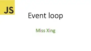 63. JavaScript Event loop - Single Thread, Stack, Heap, Web APIs, MacroTask Queue, Event loop, v8