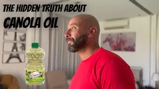 The Hidden Truth About Canola Oil: From Engine Lubricant to Kitchen Staple
