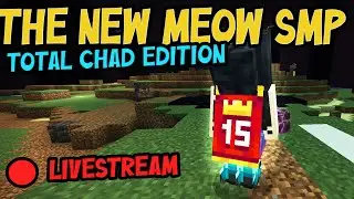 Meow SMP - Total Chad Edition