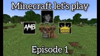 Minecraft Let's Play With Kris And Connor | Episode 1