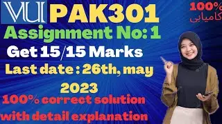 pak301 assignment no 1 solution 2023||  100% correct solution of pak301 assignment