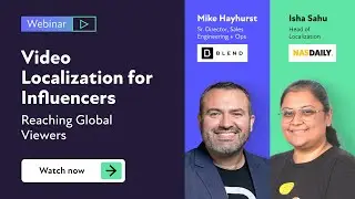 Webinar | Video Localization for Influencers: Reaching Global Viewers