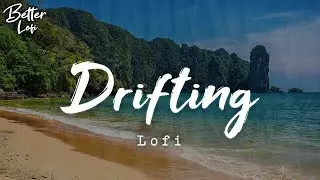 Drifting 🏖️ Chill beach beat ~ Summer Lofi hip hop, Relax, Study, Gaming, Late Night