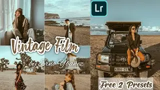 Vintage Film Lightroom Preset - How To Edit Vintage Film Preset - Free 2 Film Presets