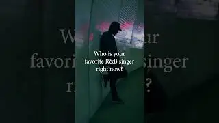 Who is your favorite R&B singer currently? #music #rnb #brysontiller