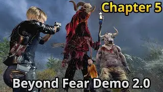 Resident Evil 4 Remake Beyond Fear Demo 2.0 Chapter 5