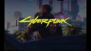 Cyberpunk 2077 CHILLSTREAM,