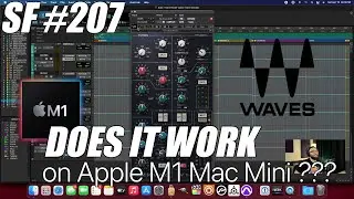 Do WAVES PLUGINS WORK on an Apple M1 Mac Mini ??? [Sunday Funday 