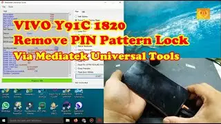 VIVO Y91C 1820 Remove PIN Pattern Lock Via Mediatek Universal Tool