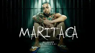 Maritaca - MC Kauan, DJ Perera