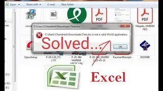 Not a valid Win32 application Error Solved Excel | Win32 application  | Excel Error Win32 applicati