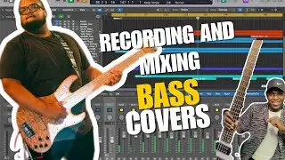 How to Record and Mix Bass Covers || Bass players