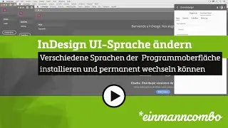 InDesign: Verschiedene Sprachen für Programmüberfläche installieren