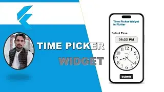 Creating a Time Picker in Flutter | Flutter Time Picker Tutorial