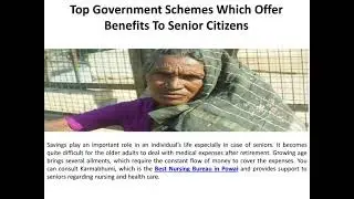 Top government services providing incentives to senior citizens
