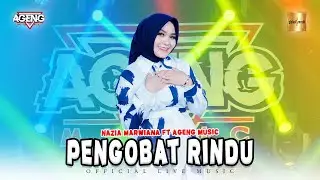 Nazia Marwiana ft Ageng Music - Pengobat Rindu (Official Live Music)