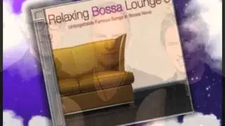 Relaxing Bossa -  Every Breath You Take
