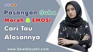 Alasan Utama Pasangan Sering Marah dan Emosi