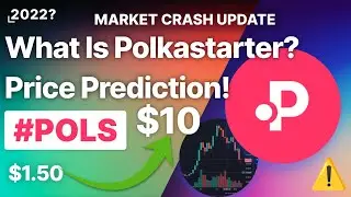 What is Polkastarter? (POLS) Crypto Price Prediction 2022!