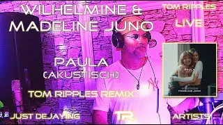 Wilhelmine & Madeline Juno - Paula (Akustisch)