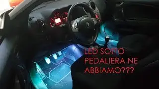 Montaggio strip led pedaliera e sotto sedili Alfa Romeo MiTo