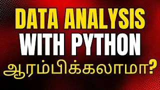 Data Analysis Python Tamil | Data Analysis using Python Tamil #1